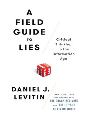 cover image of A Field Guide to Lies